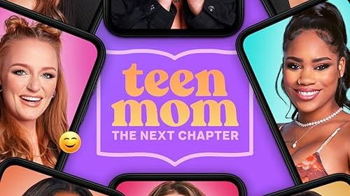 Teen Mom The Next Chapter