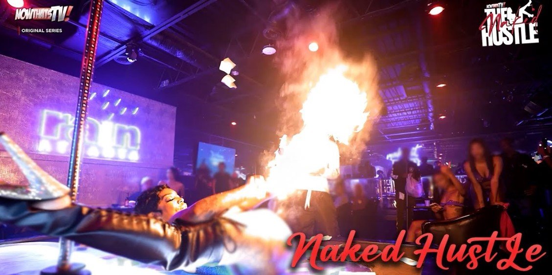 The Naked Hustle Nowthatstv The Naked Hustle Nowthatstv