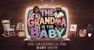 The Grandma is the Baby